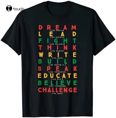 Dream, Lead, Fight T-Shirt
