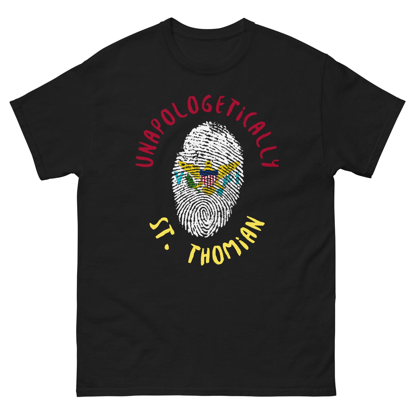 Unapologetically St. Thomian Fingerprint Classic Tee