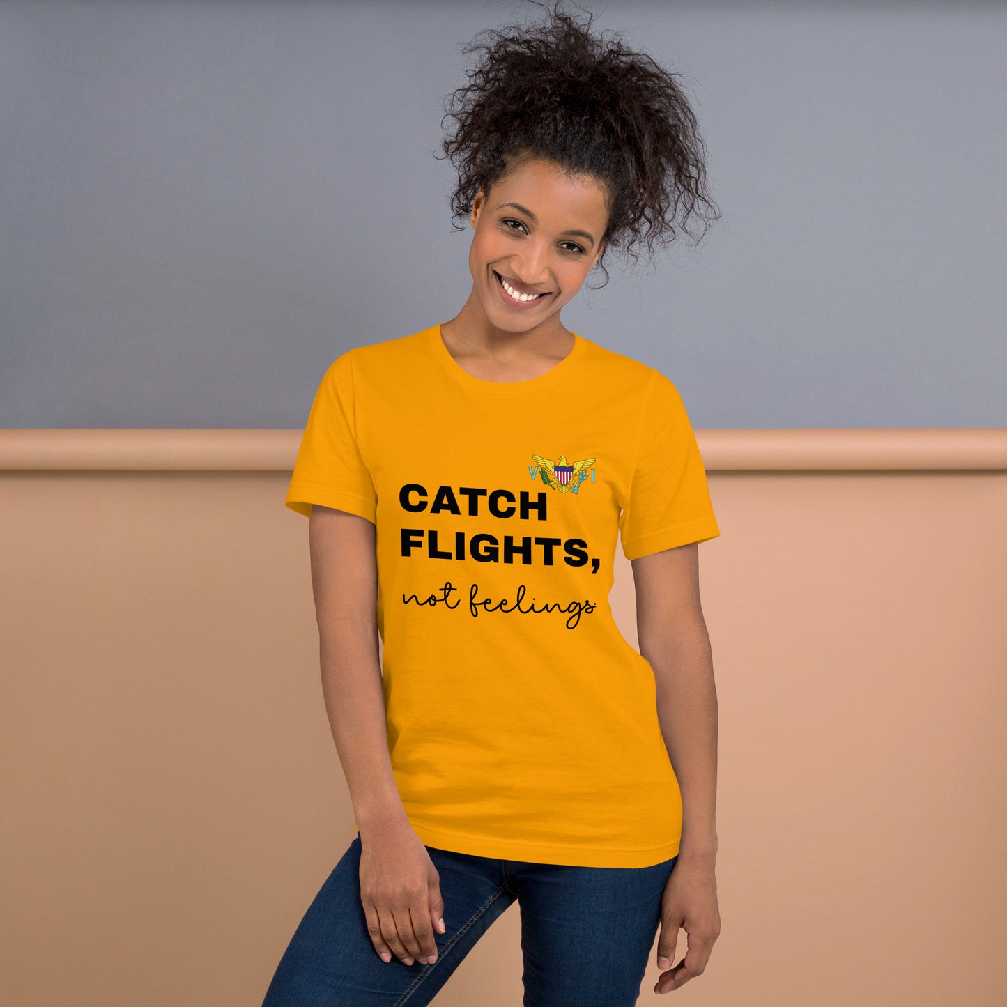 Catch Flights Not Feelings Unisex t-shirt