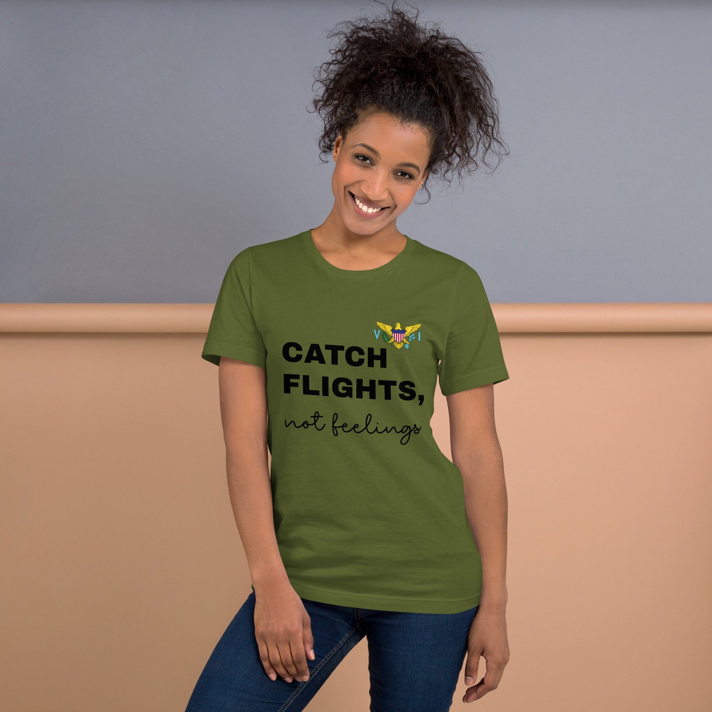 Catch Flights Not Feelings Unisex t-shirt